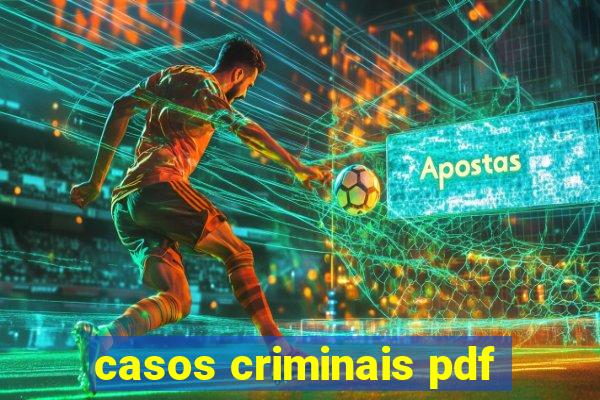 casos criminais pdf